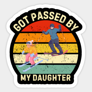 Got Passed By My Daughter – Ski Dad Retro Sunset Sticker